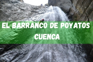 Le canyon de Poyatos, Cuenca
