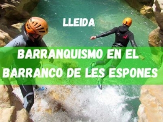 Canyoning dans le Canyon de Les Espones, Lleida