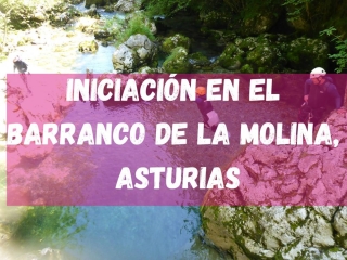 Iniciación en el barranco de La Molina, Asturias