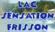 Lac Sensation Frisson