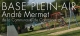 Base Plein Air André Mermet