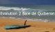 Evolution 2 Baie de Quiberon