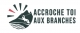 Accroche Toi Aux Branches 